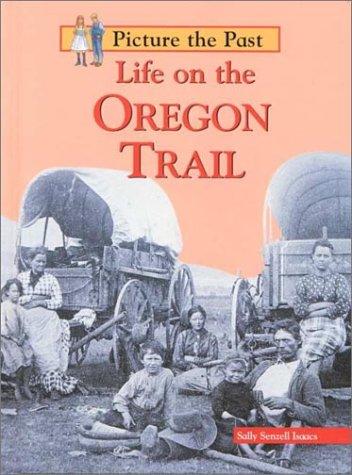 Life on the Oregon Trail book cover