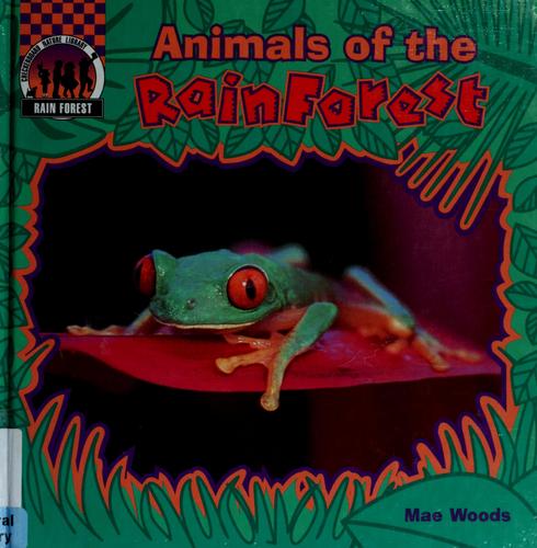Animals of the rain forest book cover
