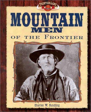 Mountain men of the frontier book cover