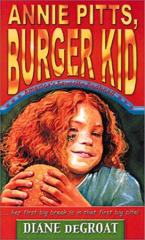 Annie Pitts, Burger Kid book cover