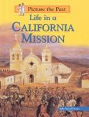 Life in a California mission book cover
