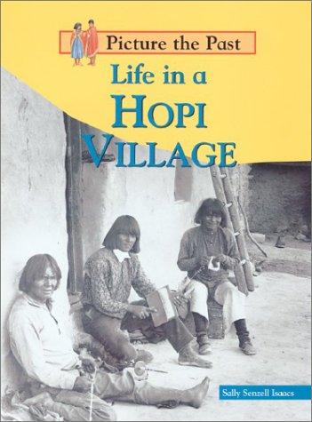 Life in a Hopi Village (Picture the Past) book cover