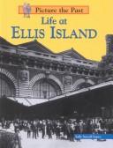 Life at Ellis Island book cover