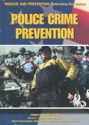 Police Crime Prevention (Rescue and Prevention) book cover