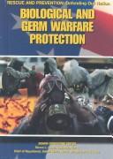 Biological and Germ Warfare Protection (Rescue and Prevention) book cover