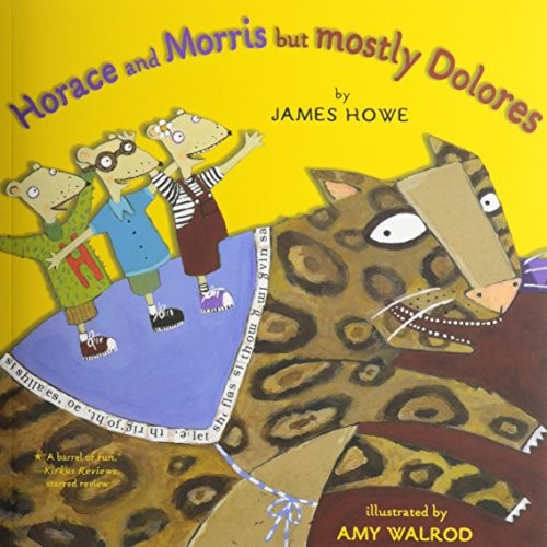 Horace and Morris but Mostly Dolores book cover