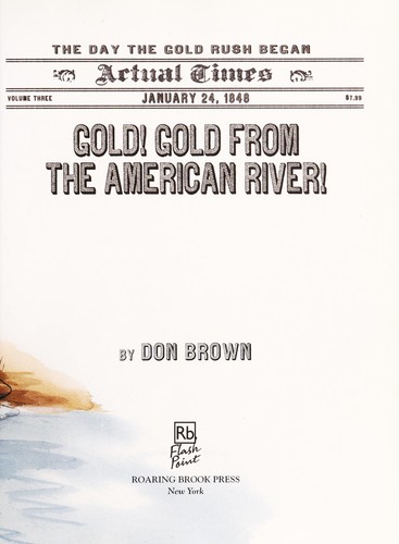 Gold! Gold from the American River! book cover