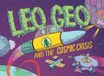 Leo Geo and the Cosmic Crisis book cover