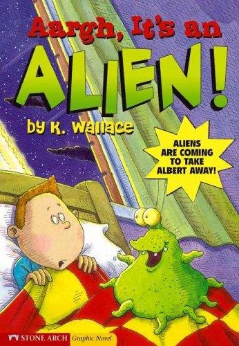 Aargh, it's an alien! book cover