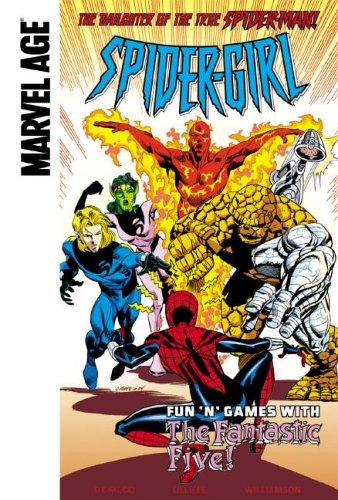 Fun 'n' Games With the Fantastic Five! (Spider-Girl) book cover