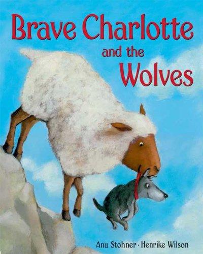 Brave Charlotte and the wolves book cover