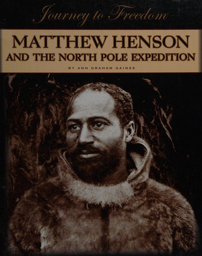 Matthew Henson and the North Pole expedition book cover