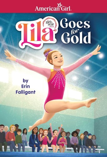 Lila Goes for Gold (American Girl's Girl of the Year 2024) book cover