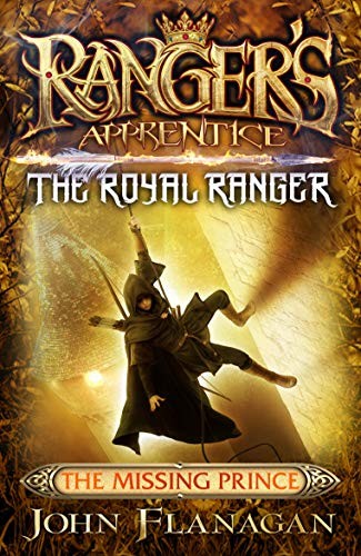 Ranger's Apprentice The Royal Ranger 4: The Missing Prince book cover