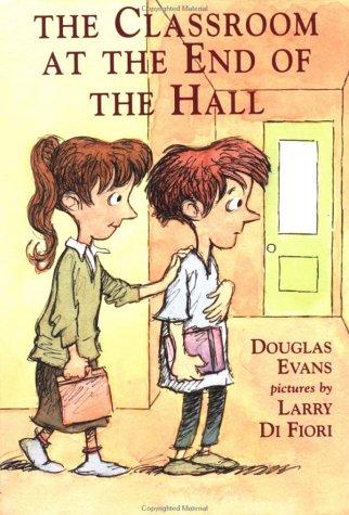 Classroom at the End of the Hall book cover