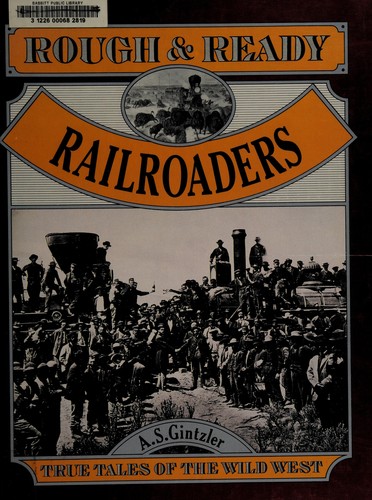 Rough and Ready Railroaders (Rough & Ready) book cover